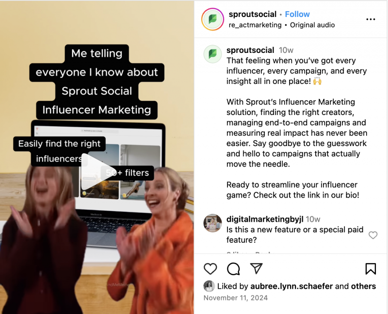   Una publicación de Instagram de Sprout Social que utiliza un meme popular del icónico programa"Friends" to showcase Influencer Marketing platform features
