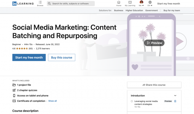 Une capture d'écran de la page d'accueil du cours d'apprentissage LinkedIn, Social Media Marketing: Content Batching and Repurposing, où vous pouvez voir qu'il a 4 virgule six étoiles sur cinq.