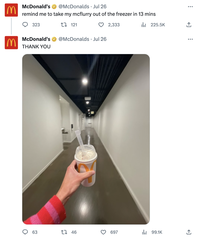   Пост из МцДоналд-а's on X that reads "remind me to take my mcflurry out of the freezer in 13 mins." The post is followed by a reply from McDonald's featuring a photo of someone holding a McFlurry with text that says, "THANK YOU"