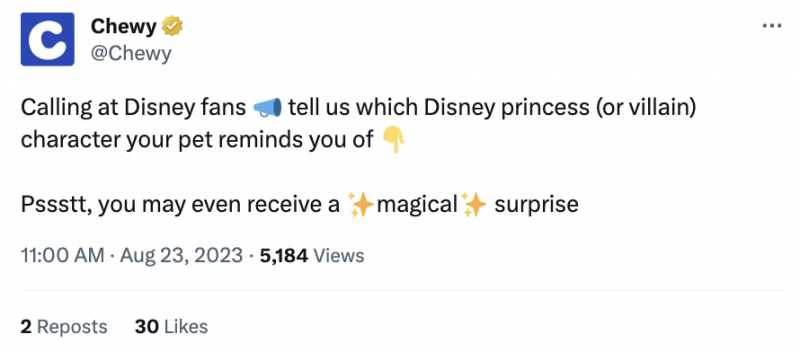   Порука од Цхевија's X account that says, "Calling at Disney fans. Megaphone emoji. Tell us which Disney princess (or villain) character your pet reminds you of. Pointing down emoji. Pssstt, you may even receive a sparkle emoji magical sparkle emoji surprise."