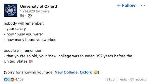   Oksfordo universiteto LinkedIn įrašas grojamas"nobody will remember" trend.