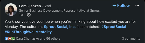   Una publicació de LinkedIn d'un empleat de Sprout Social que descriu la cultura laboral positiva.