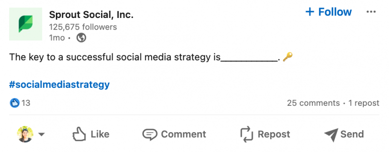 Un ejemplo de una publicación de LinkedIn de Sprout Social que hace una pregunta.