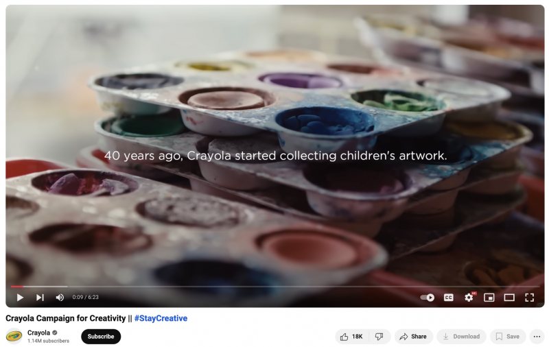   Un vídeo de YouTube de Crayola sobre la seva campanya per la creativitat. Aquest vídeo destaca per Crayola el seguiment dels artistes que la marca va col·leccionar obres d'art de quan els artistes eren nens fa 40 anys.