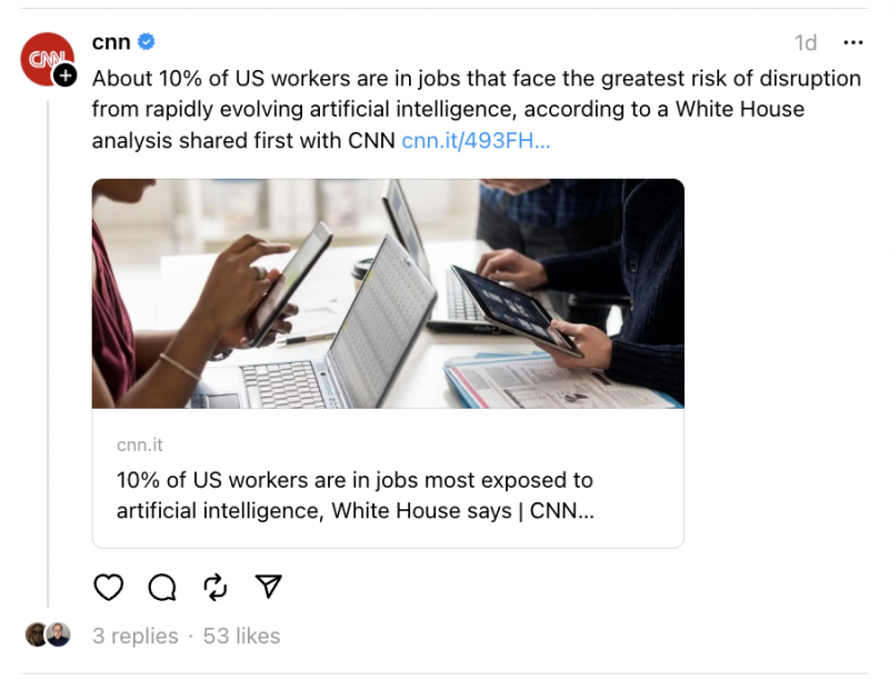   Una publicació de CNN Threads que destaca una història sobre el paper de l'IA a la força de treball