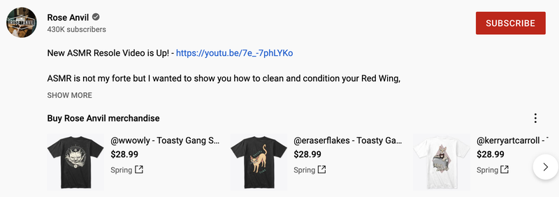 Esempio di un canale YouTube Rose Anvil che utilizza il merchandising come modo per monetizzare su YouTube.
