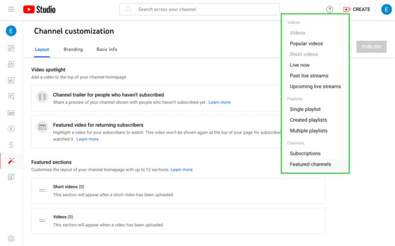 YouTube studio's channel customization section where you can customize the layout of your YouTube channel. On the screen, there's an option to adjust the video spotlight of your channel and featured sections of your channel.