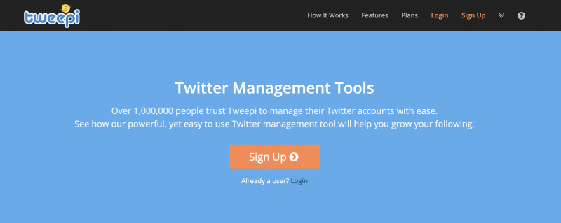   Modra spletna stran z belim naslovom"Twitter Management Tools" on the Tweepi website. The page has text describing the service and an orange button that says "Sign Up". There are links to "How It Works", "Features", "Plans", "Login", and "Sign Up". The page also has a white question mark icon and a white dropdown arrow.