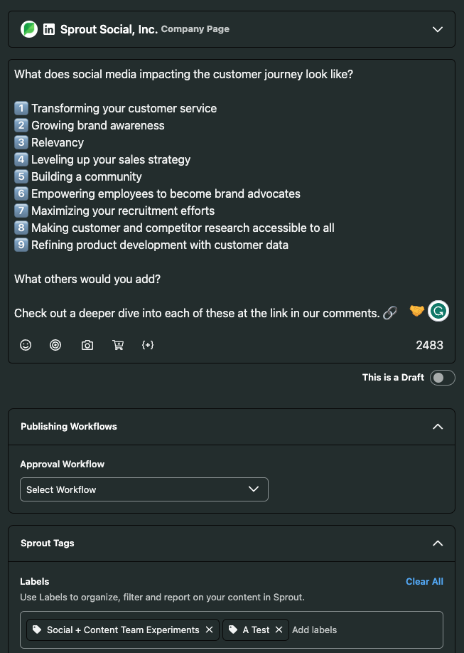 Snimka zaslona Sprouta's compose post window where you can add sprout tags to track posts in a specific campaigns. The tags we've added to this post are social + content team experiments and A test.