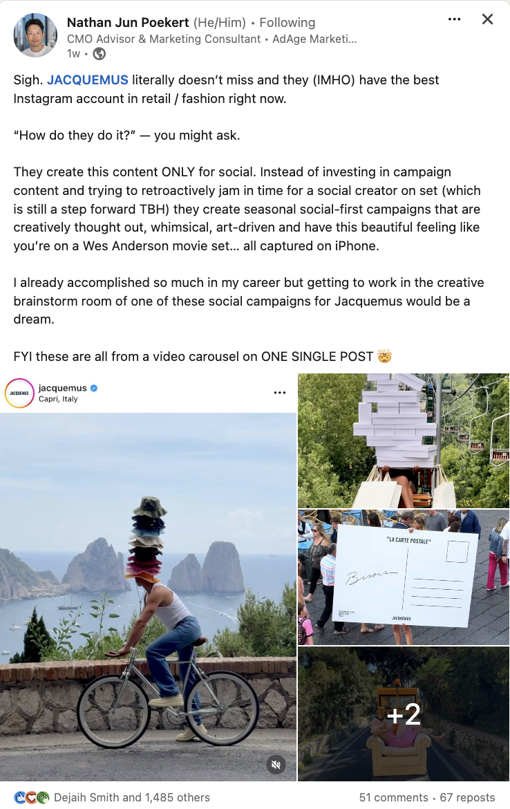   Post su LinkedIn di Nathan Jun Poekert che elogia il social team dietro JACQUEMUS's Instagram account