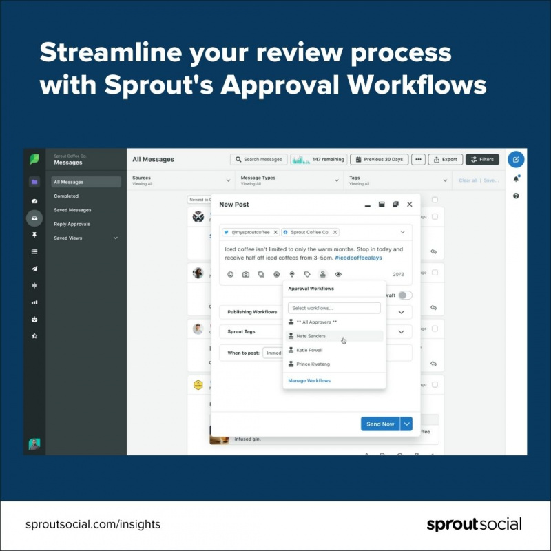 スプラウトのスクリーンショット's Approval Workflow which demonstrates a user requesting approval on an upcoming social post