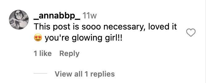   Un commentaire sur un influenceur's post who partners with Topicals that says "The post is so necessary, love it. You're glowing!"