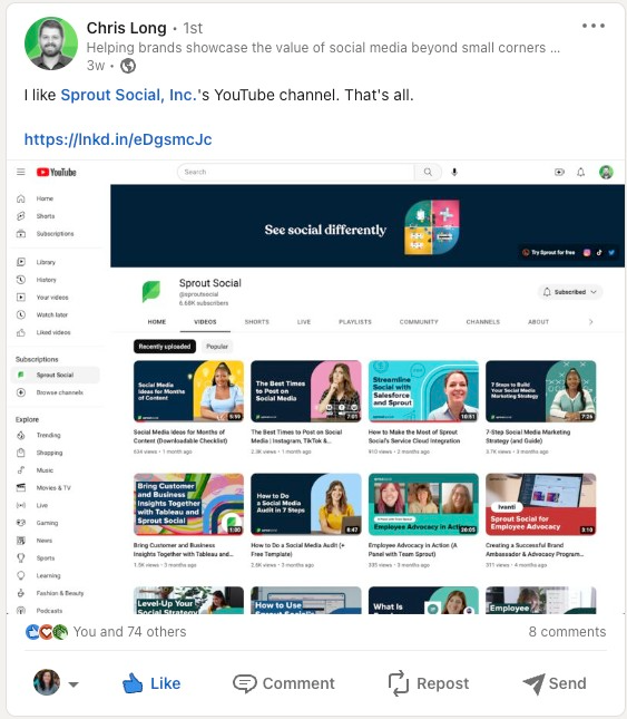 Imagen de un empleado de Sprout Social's LinkedIn post that reads "I like Sprout Social's YouTube channel. That's all." with a screenshot of the YouTube channel.