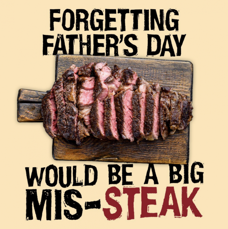   Capture d'écran d'un tweet d'Uber Eats sur le père's Day. The message reads: Forgetting Father's Day would be a big mis-steak. The accompanying image is of a mouth-watering steak served on a wooden board.
