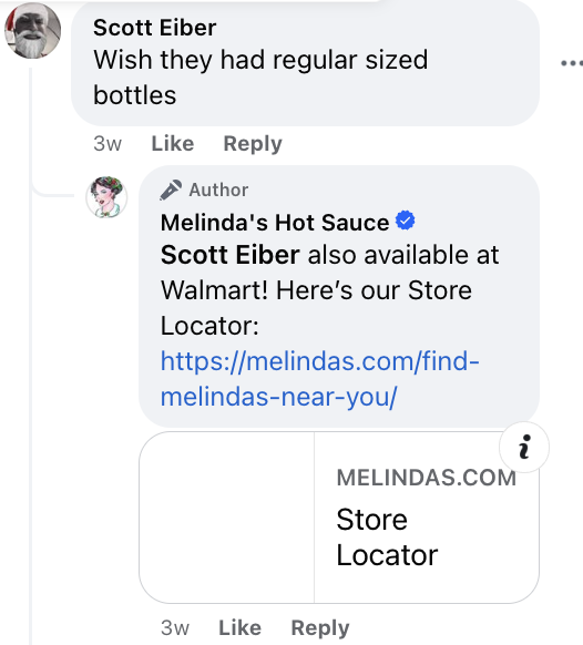   Een screenshot van een opmerking van een klant waarin om flessen van normaal formaat wordt gevraagd. Melinda's Hot Sauce responded with a store locator where the customer could find those bottles.