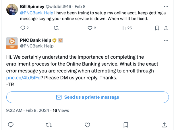   Een screenshot van een uitwisseling tussen PNC Bank Help en een gebruiker die een online account probeert aan te maken. Het zorgteam van PNC Bank vraagt ​​de gebruiker om meer details en reageerde met een bericht met de tekst:"Send us a private message" button.