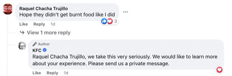   顧客のスクリーンショット's comment on a KFC Facebook post. The customer complains of receiving burnt food, and KFC promptly responded by saying: "We take this very seriously. We would like to learn more about your experience. Please send us a private message."
