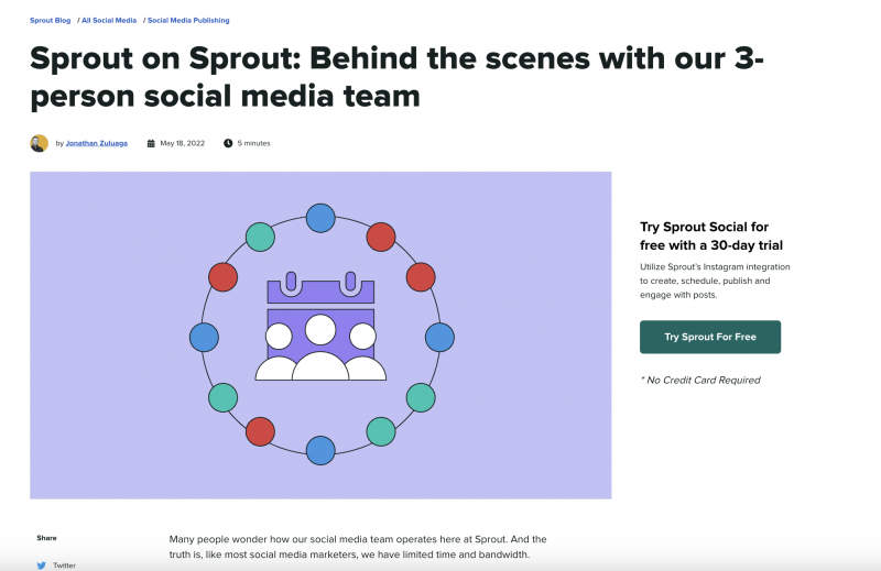   एक इनसाइट्स ब्लॉग लेख जिसका शीर्षक है,"Sprout on Sprout: Behind the scenes with our 3-person social media team."