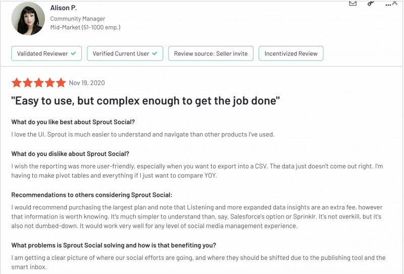   Pozitivní recenze o Sprout Social od recenzenta G2. Recenzent odkazuje na Sprout Social jako,"user-friendly."