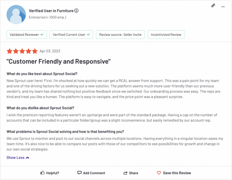   Una ressenya de Sprout's platform from an enterprise reviewer with the title, "customer friendly and responsive."
